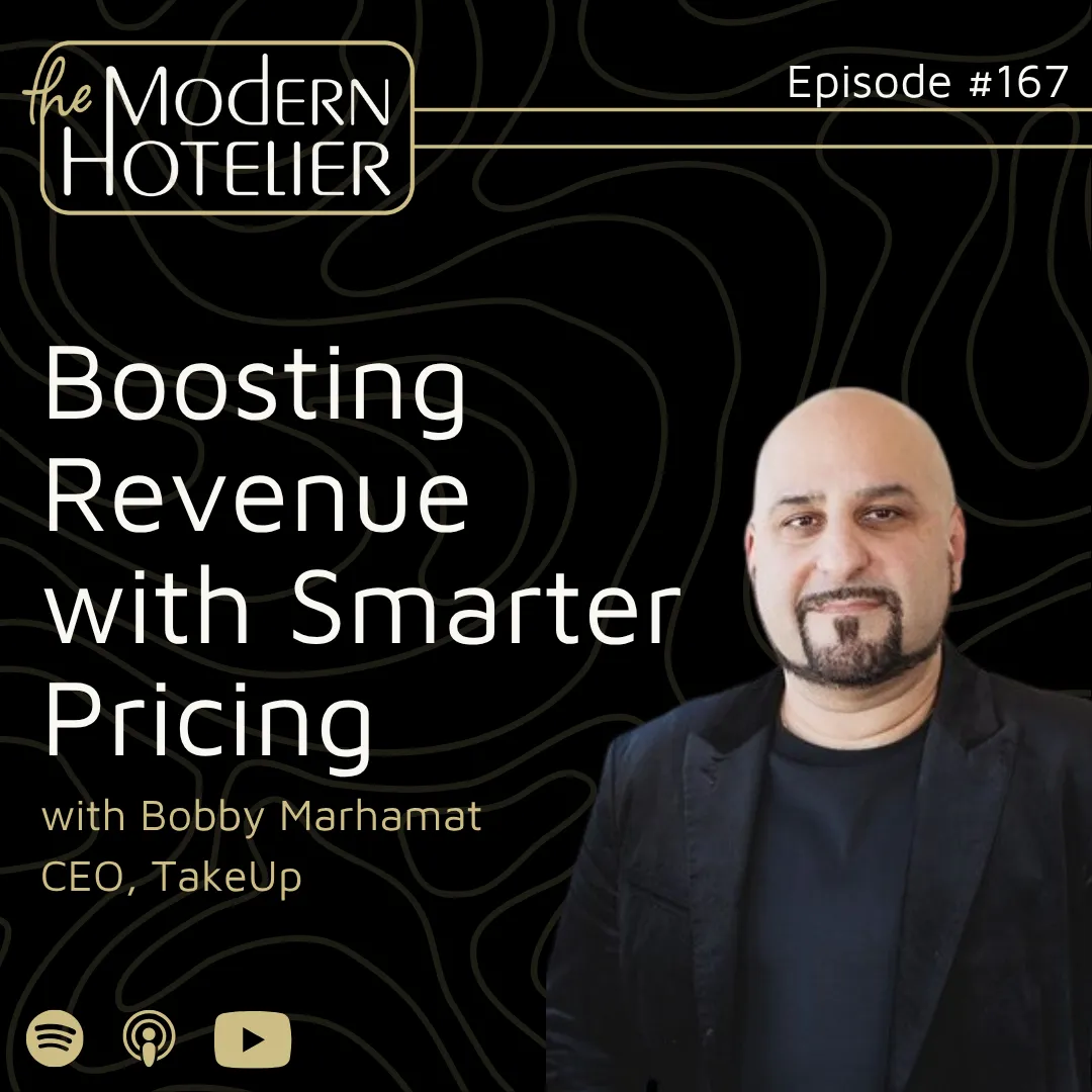 Podcast cover image of modern hotelier with picture of guest bobby marhamat